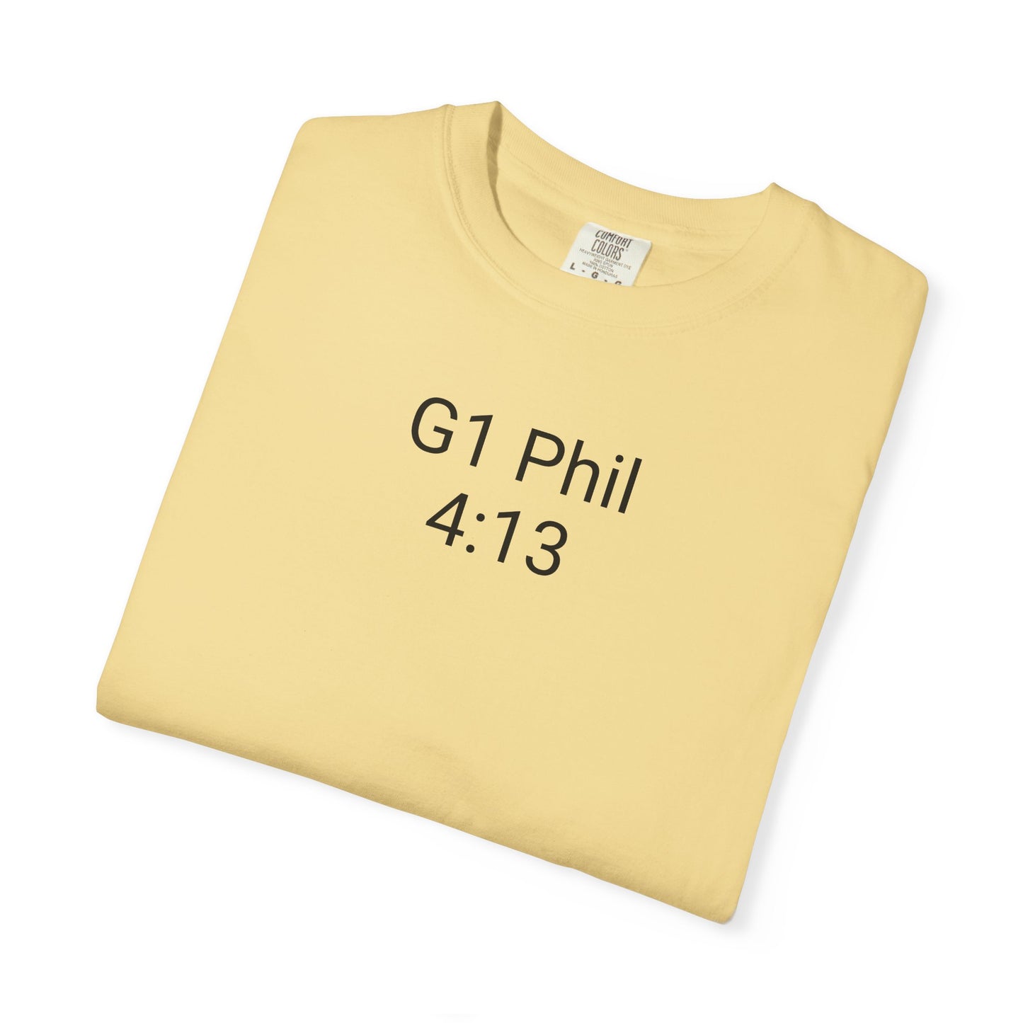 Inspirational Unisex T-Shirt with G1 Phil 4:13 Design