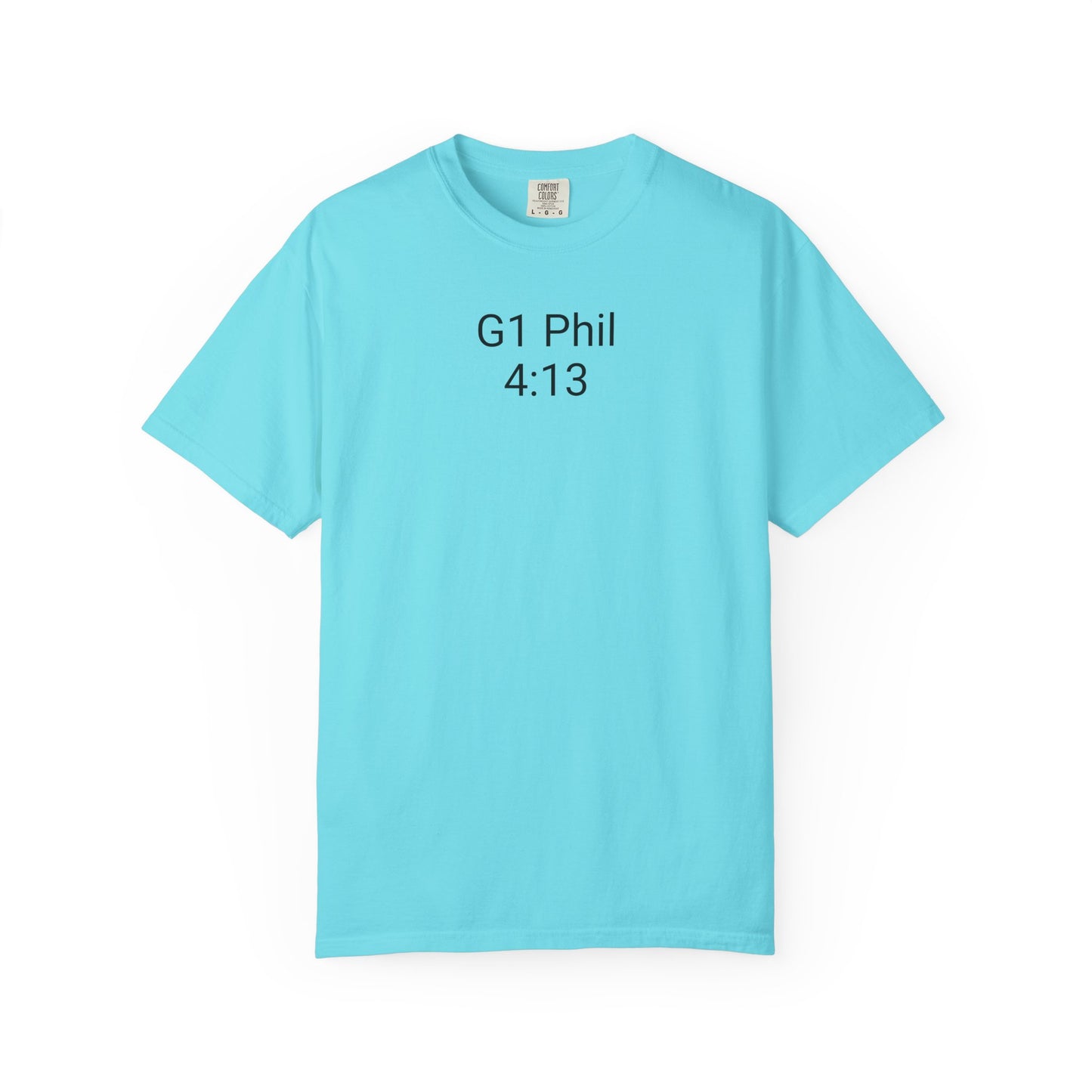 Inspirational Unisex T-Shirt with G1 Phil 4:13 Design