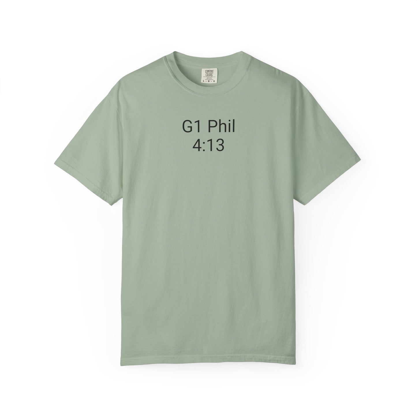 Inspirational Unisex T-Shirt with G1 Phil 4:13 Design